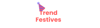 Trend Festives